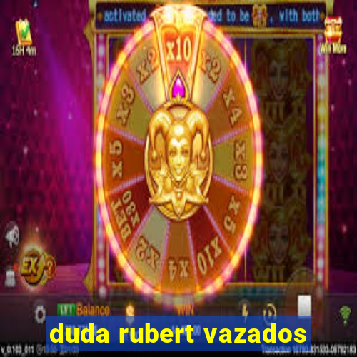 duda rubert vazados